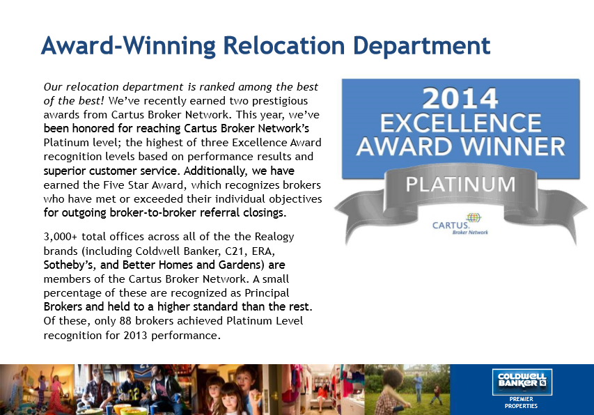 AdamMiller.Realtor - CARTUS Platinum Award in 2014 to Coldwell Banker Premier Homes - one of only 88 recipients nationwide